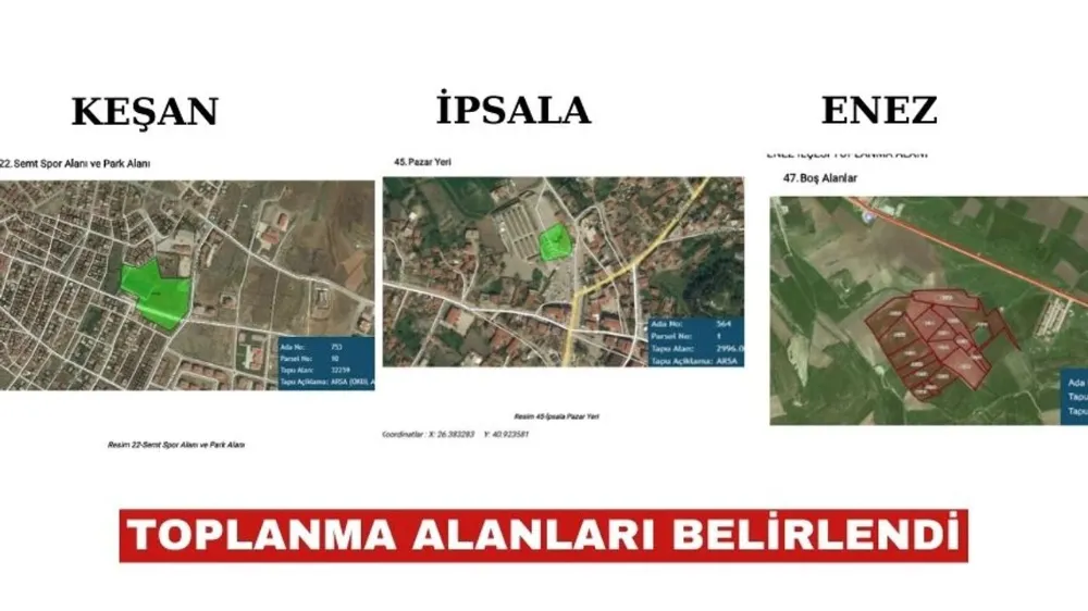Keşan, Enez ve İpsala’da toplanma alanları belirlendi