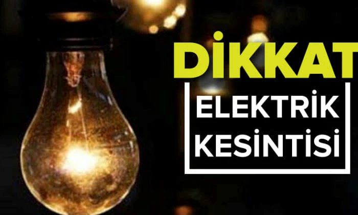 Bölgemizde Elektrik Kesintisi Yaşanacak.