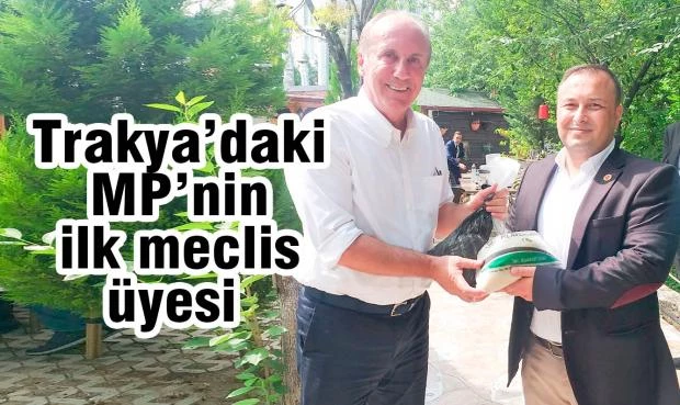 MP’nin İlk Meclis Üyesi İpsala’dan