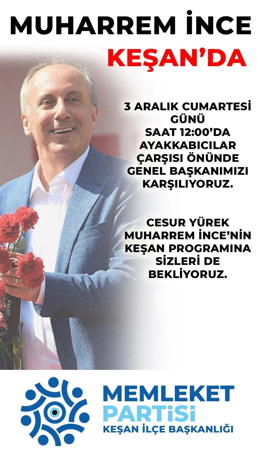 Muharrem İnce Yarın Keşan