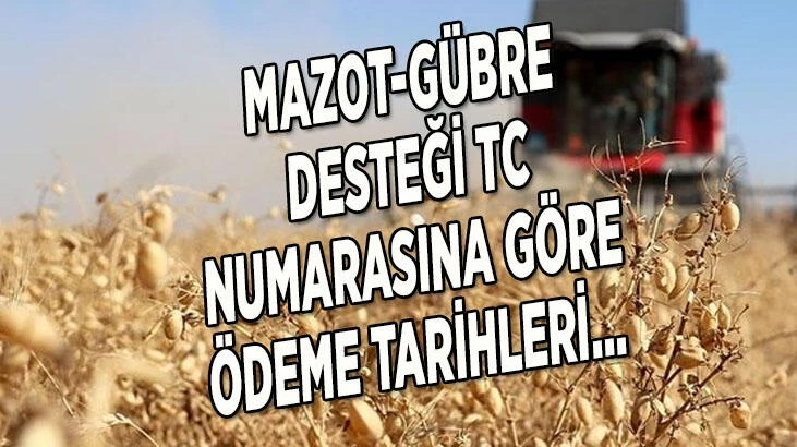 Mazot ve Gübre Destekleri Ödeniyor