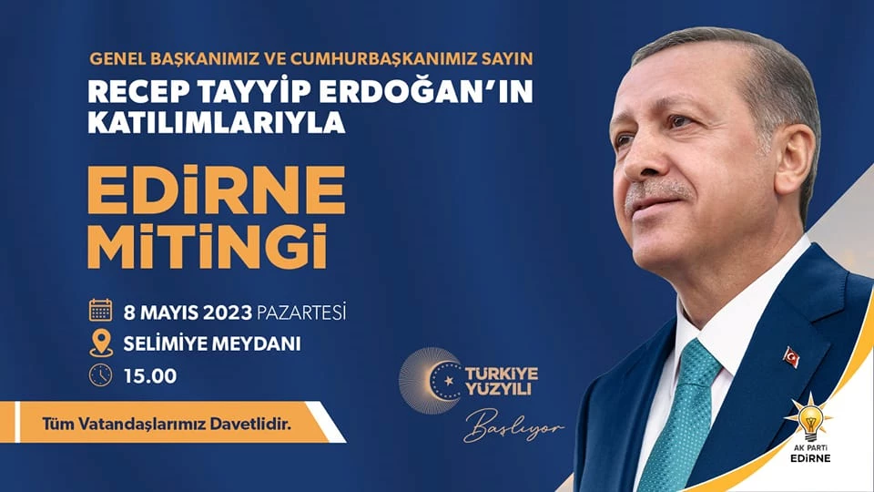 Erdoğan Bugün Edirne’de